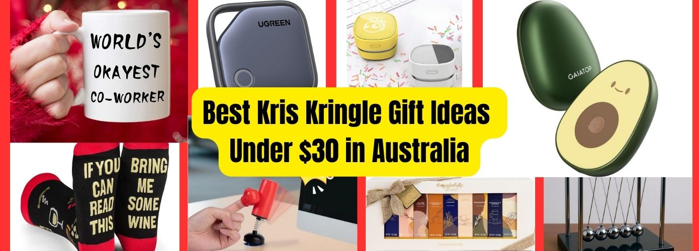Best Kris Kringle Gift Ideas Under $30 in Australia (2026)