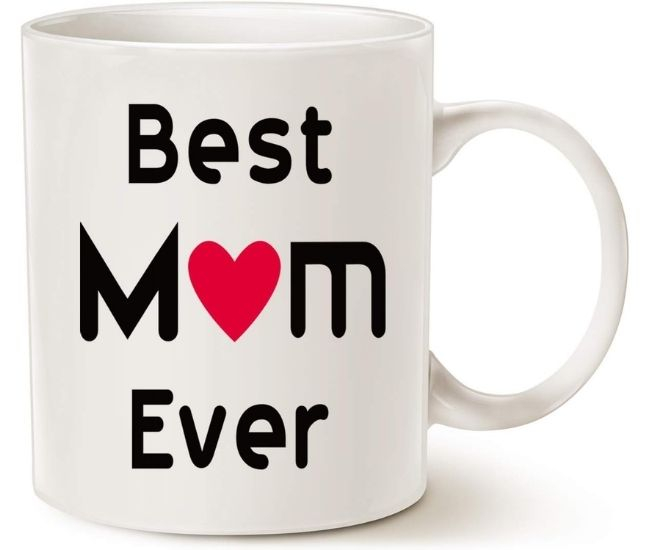 Best Mum Ever Coffee Mug