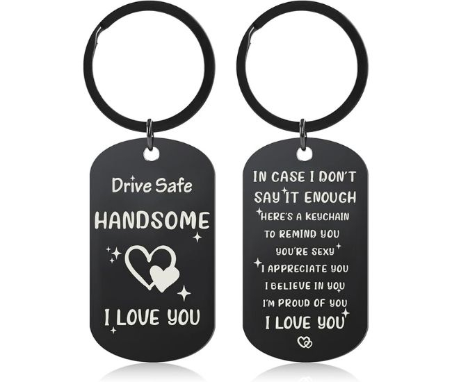 Drive Safe Handsome Keychain