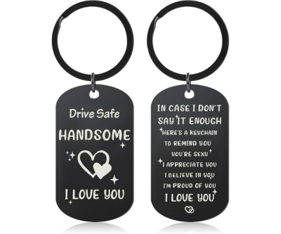 Drive Safe Handsome Keychain